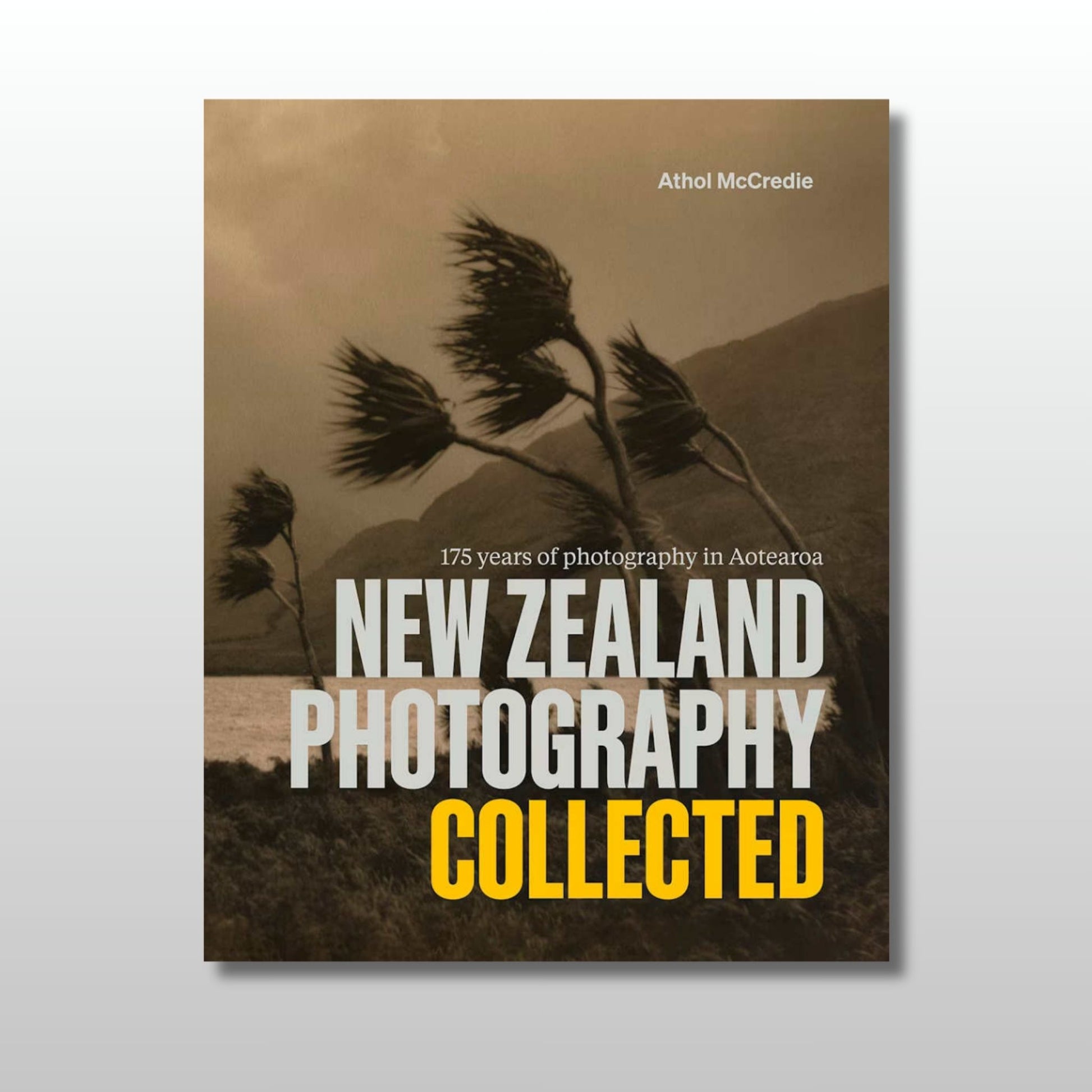 Cover of a the book 'NZ Photography Collected by Athol McCredie